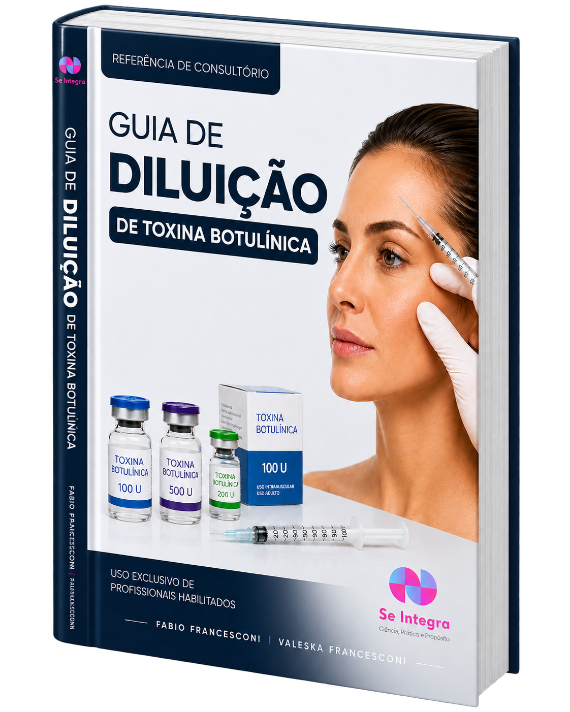 Capa do Guia de Diluição de Toxina Botulínica, de Fabio e Valeska Francesconi